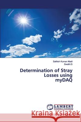 Determination of Stray Losses using myDAQ Sathish Kumar Alladi, Swathi S 9786202564953