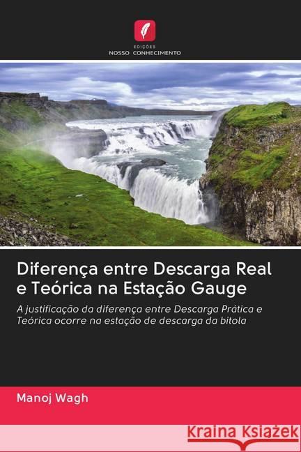 Diferença entre Descarga Real e Teórica na Estação Gauge Wagh, Manoj 9786202568838