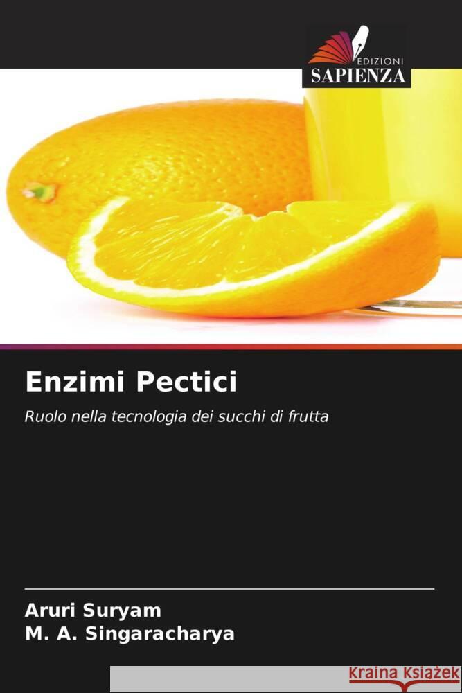 Enzimi Pectici Suryam, Aruri, Singaracharya, M. A. 9786202572408