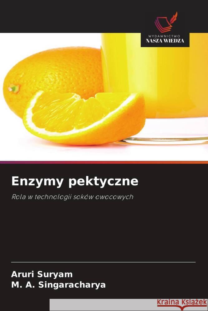 Enzymy pektyczne Suryam, Aruri, Singaracharya, M. A. 9786202572422