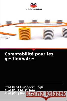 Comptabilité pour les gestionnaires Singh, (Dr ). Gurinder 9786202574259