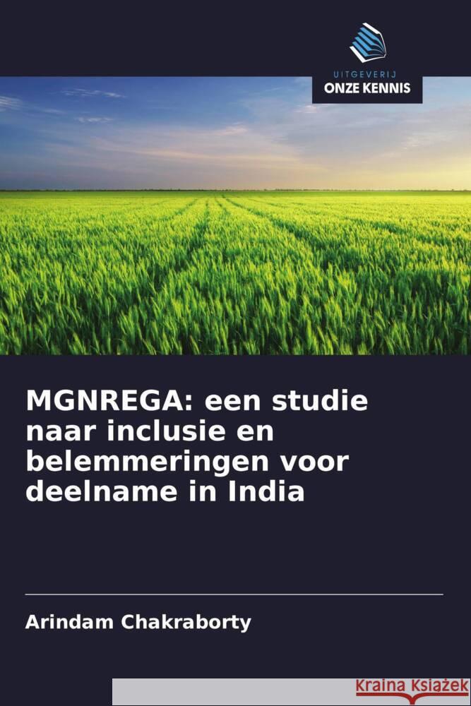 MGNREGA: een studie naar inclusie en belemmeringen voor deelname in India Chakraborty, Arindam 9786202577496