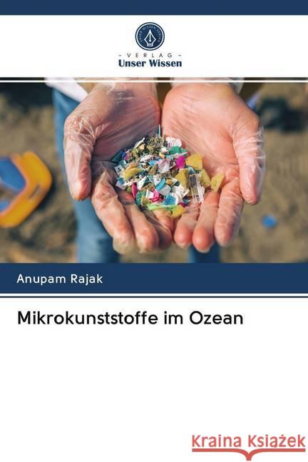 Mikrokunststoffe im Ozean Rajak, Anupam 9786202586887