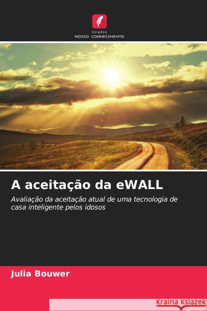 A aceitação da eWALL Bouwer, Julia 9786202593069