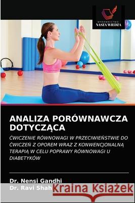 Analiza Porównawcza DotyczĄca Gandhi, Nensi 9786202594516