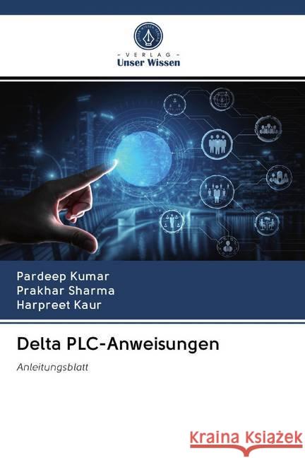 Delta PLC-Anweisungen : Anleitungsblatt Kumar, Pardeep; Sharma, Prakhar; KAUR, HARPREET 9786202602495 Sciencia Scripts