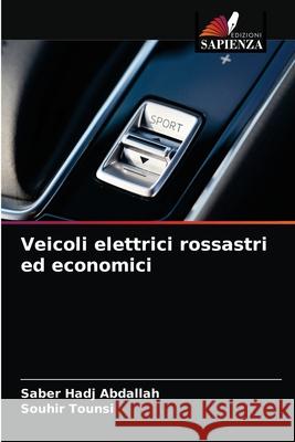 Veicoli elettrici rossastri ed economici Saber Had Souhir Tounsi 9786202646444