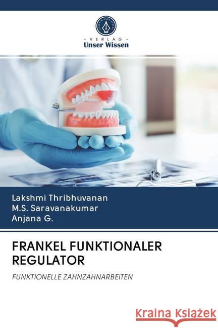 FRANKEL FUNKTIONALER REGULATOR Thribhuvanan, Lakshmi, Saravanakumar, M.S., G., Anjana 9786202652520