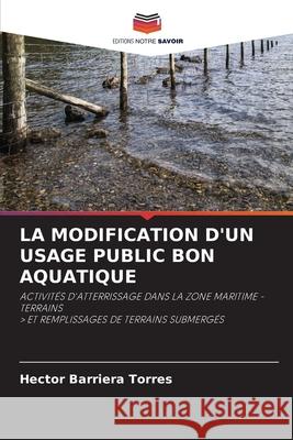 La Modification d'Un Usage Public Bon Aquatique Hector Barrier 9786202653718