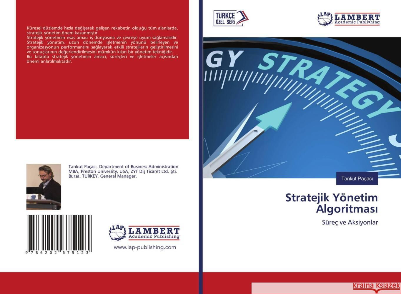 Stratejik Yönetim Algoritmasi Paçaci, Tankut 9786202675123 LAP Lambert Academic Publishing