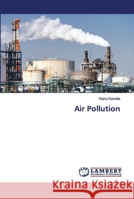 Air Pollution Rahul Kamble 9786202677967