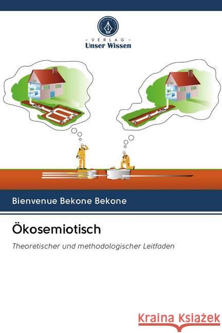 Ökosemiotisch Bekone Bekone, Bienvenue 9786202703536