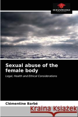 Sexual abuse of the female body Barb 9786202707466