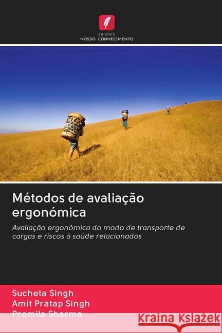 Métodos de avaliação ergonómica Singh, Sucheta; Singh, Amit Pratap; Sharma, Promila 9786202715522 Edicoes Nosso Conhecimento