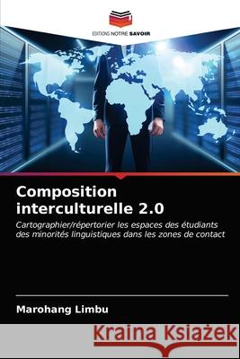 Composition interculturelle 2.0 Marohang Limbu 9786202737876 Editions Notre Savoir