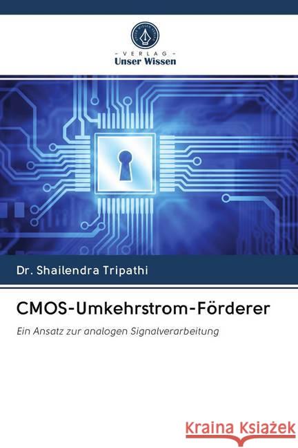 CMOS-Umkehrstrom-Förderer Tripathi, Dr. Shailendra 9786202742818