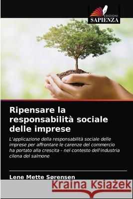 Ripensare la responsabilità sociale delle imprese Sørensen, Lene Mette 9786202744034
