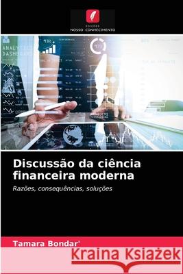 Discussão da ciência financeira moderna Tamara Bondar' 9786202747158 Edicoes Nosso Conhecimento