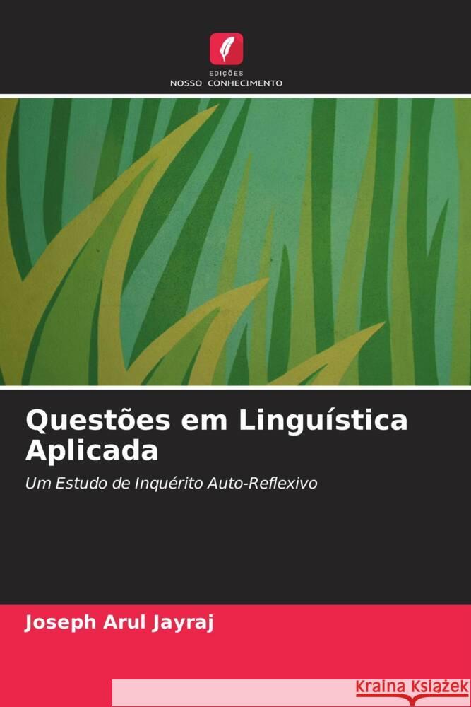 Questões em Linguística Aplicada Jayraj, Joseph Arul 9786202750615