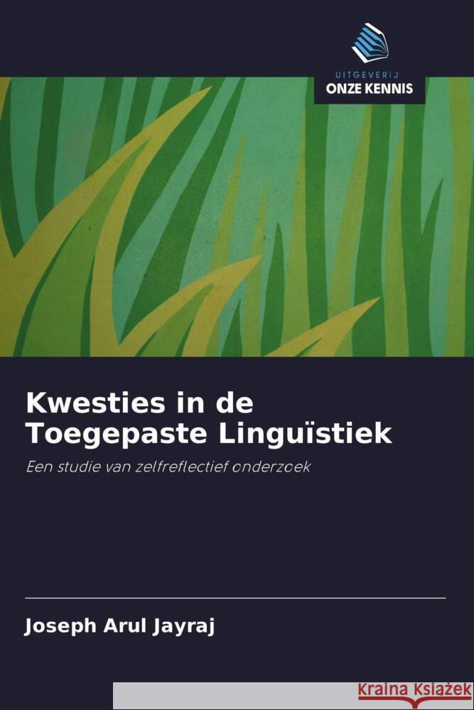 Kwesties in de Toegepaste Linguïstiek Jayraj, Joseph Arul 9786202750660