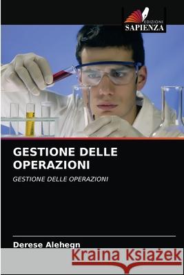 GESTIONE DELLE OPERAZIONI Alehegn, Derese 9786202754743