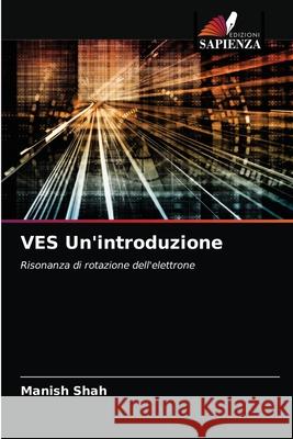 VES Un'introduzione Manish Shah 9786202757003 Edizioni Sapienza