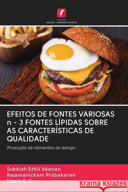 EFEITOS DE FONTES VARIOSAS n - 3 FONTES LÍPIDAS SOBRE AS CARACTERÍSTICAS DE QUALIDADE Ezhil valavan, Subbiah; Prabakaran, Rajamanickam; S. C., Edwin 9786202760225