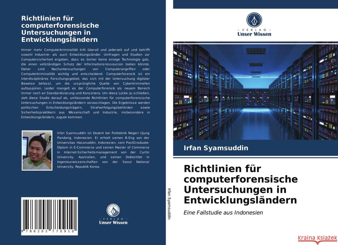 Richtlinien für computerforensische Untersuchungen in Entwicklungsländern Syamsuddin, Irfan 9786202770910