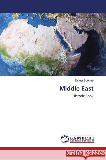 Middle East Soomro, Zaheer 9786202794114 LAP Lambert Academic Publishing