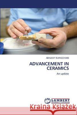 Advancement in Ceramics Buragohain, Abhijeet 9786202801652