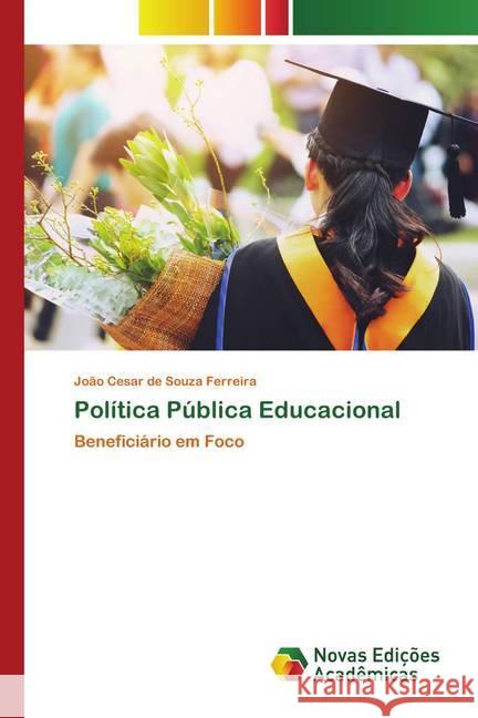 Política Pública Educacional Ferreira, João Cesar de Souza 9786202804134