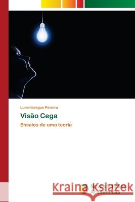 Visão Cega Pereira, Lurembergue 9786202807500