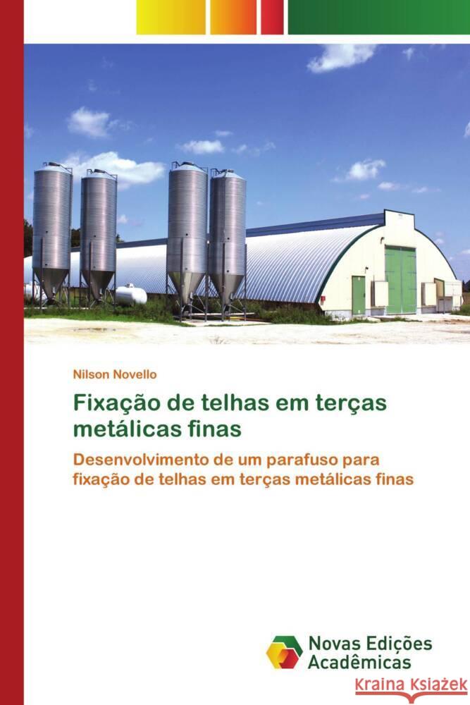 Fixação de telhas em terças metálicas finas Novello, Nilson 9786202808347