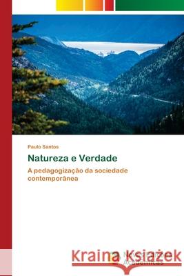 Natureza e Verdade Paulo Santos 9786202808675 Novas Edicoes Academicas