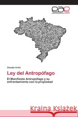Ley del Antropófago Claudio Ariño 9786202812238