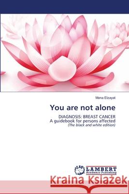 You are not alone Mona Elzayat 9786202816595