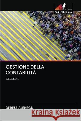 Gestione Della Contabilità Alehegn, Derese 9786202817523 Edizioni Sapienza