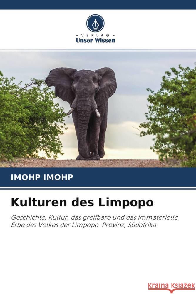 Kulturen des Limpopo IMOHP, IMOHP 9786202819664 Verlag Unser Wissen