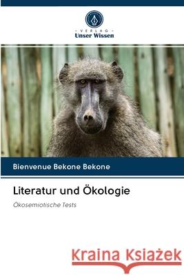 Literatur und Ökologie Bienvenue Bekone Bekone 9786202829236