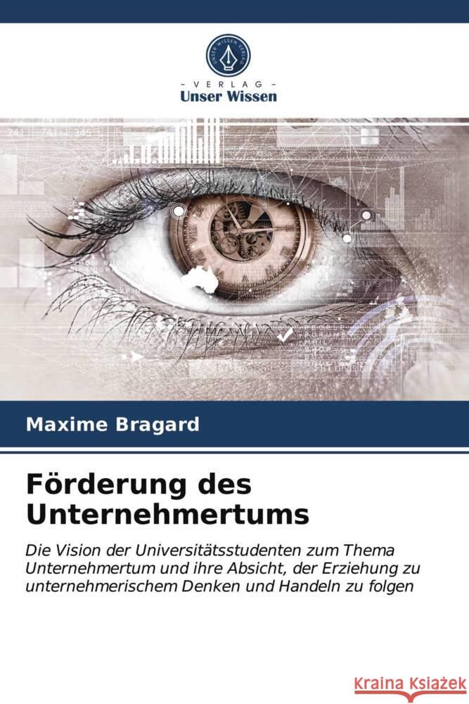 Förderung des Unternehmertums Bragard, Maxime 9786202841351