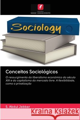 Conceitos Sociológicos Jabbar, S. Abdul 9786202846455