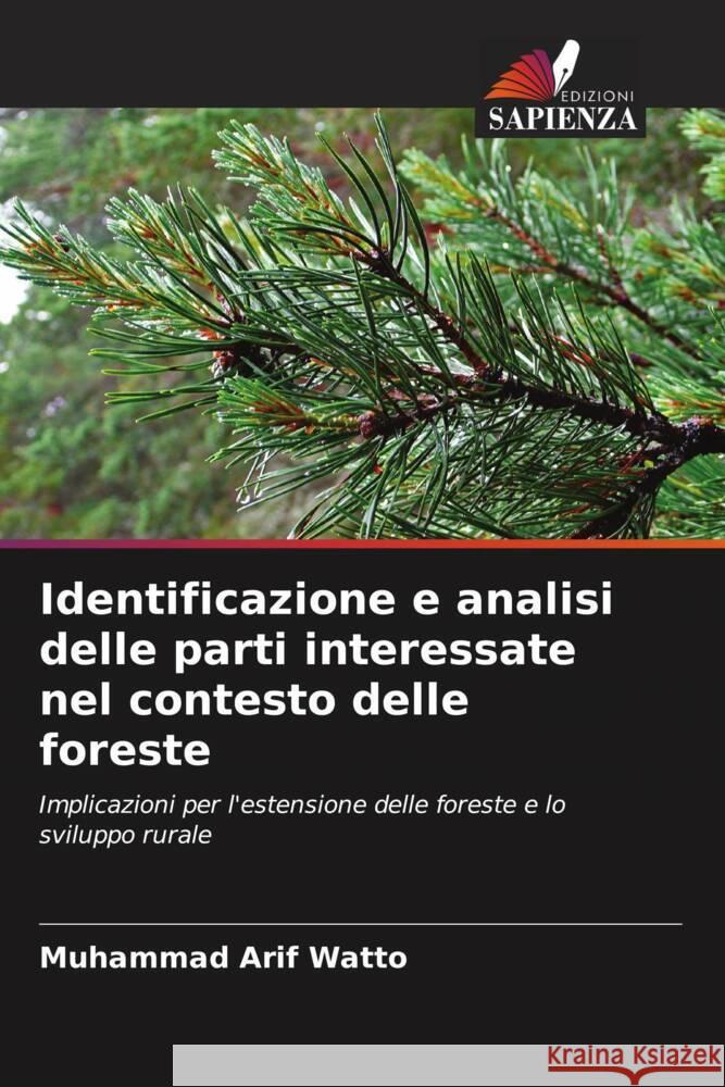 Identificazione e analisi delle parti interessate nel contesto delle foreste Watto, Muhammad Arif 9786202848442