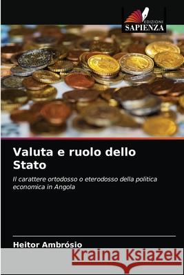 Valuta e ruolo dello Stato Heitor Ambrósio 9786202859165