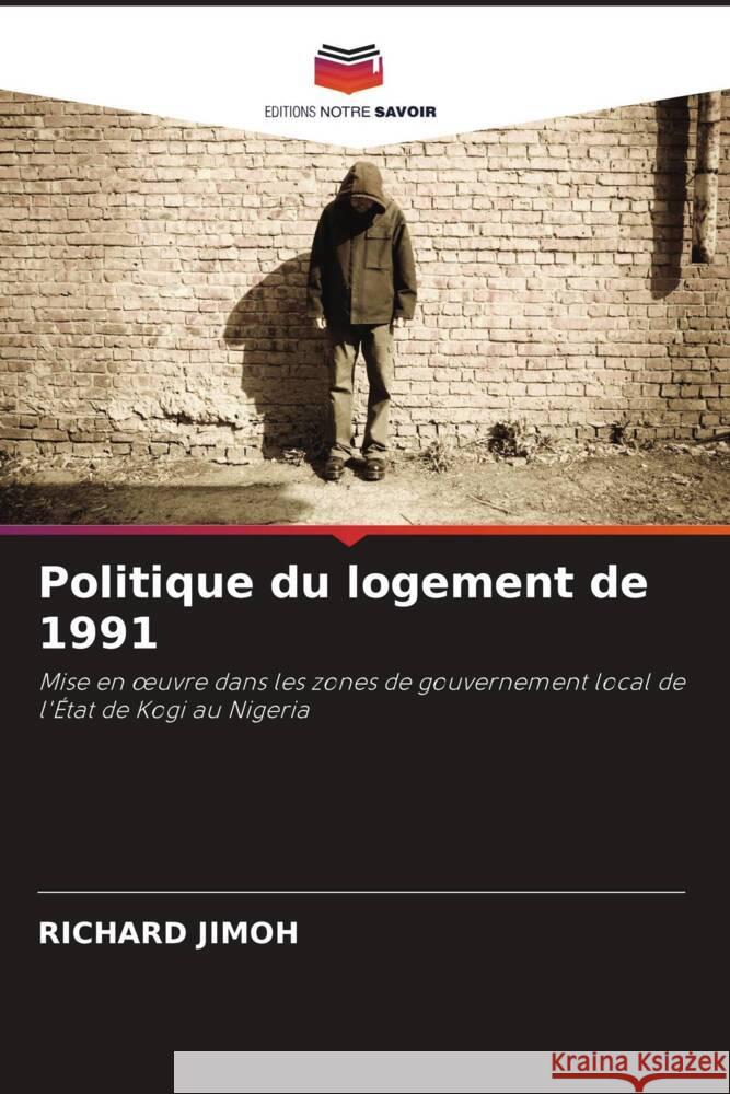Politique du logement de 1991 Jimoh, Richard 9786202867634