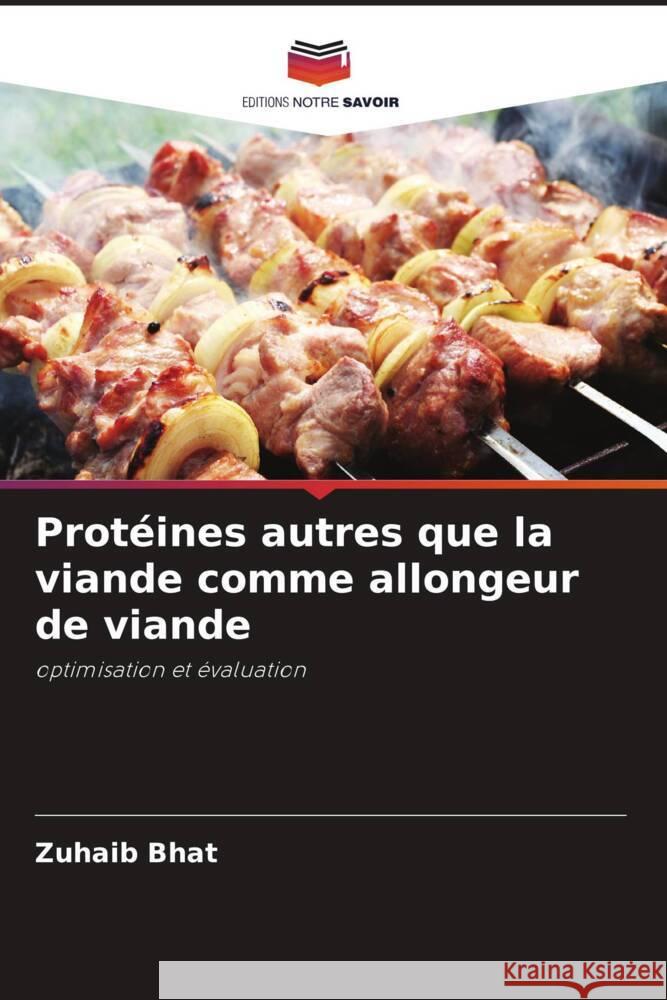 Protéines autres que la viande comme allongeur de viande Bhat, Zuhaib 9786202870788