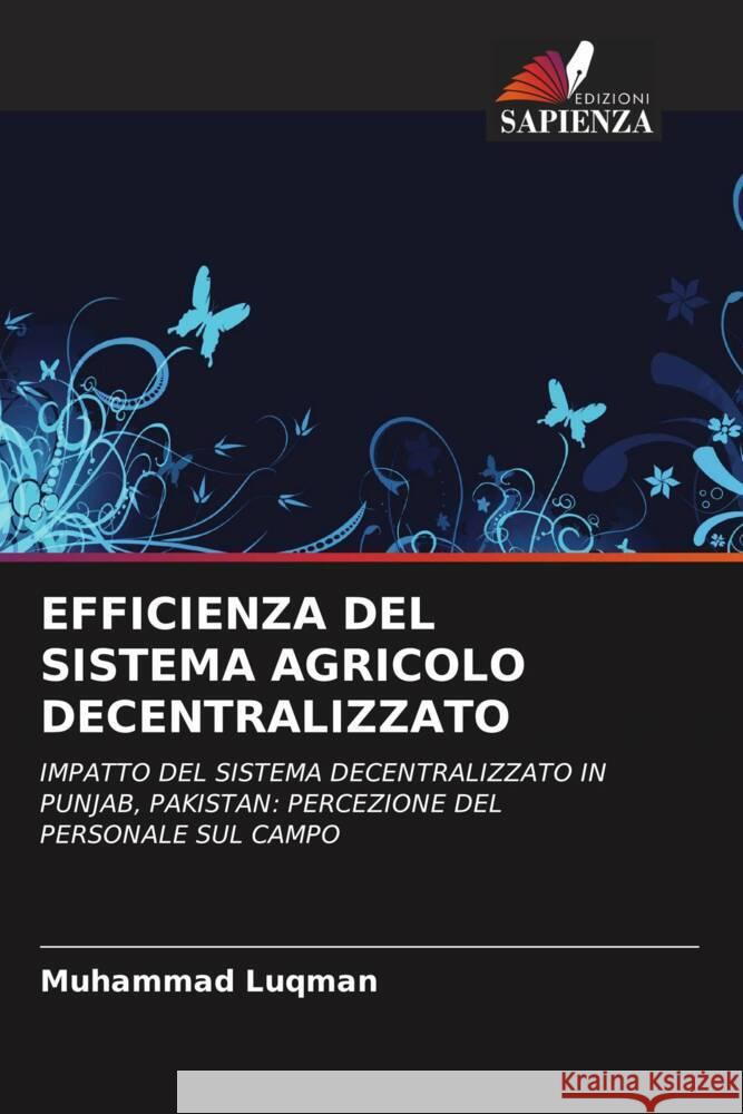 EFFICIENZA DEL SISTEMA AGRICOLO DECENTRALIZZATO Luqman, Muhammad 9786202887588