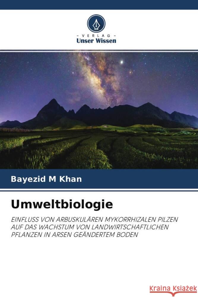 Umweltbiologie M Khan, Bayezid 9786202889452 Verlag Unser Wissen