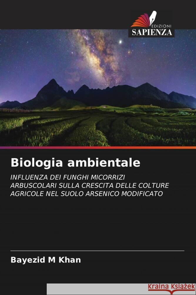 Biologia ambientale M Khan, Bayezid 9786202889490 Edizioni Sapienza