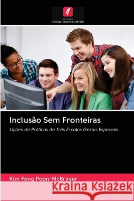 Inclusão Sem Fronteiras Kim Fong Poon-McBrayer 9786202890298
