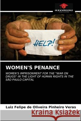 Women's Penance Luiz Felipe de Oliveira Pinheiro Veras 9786202898003